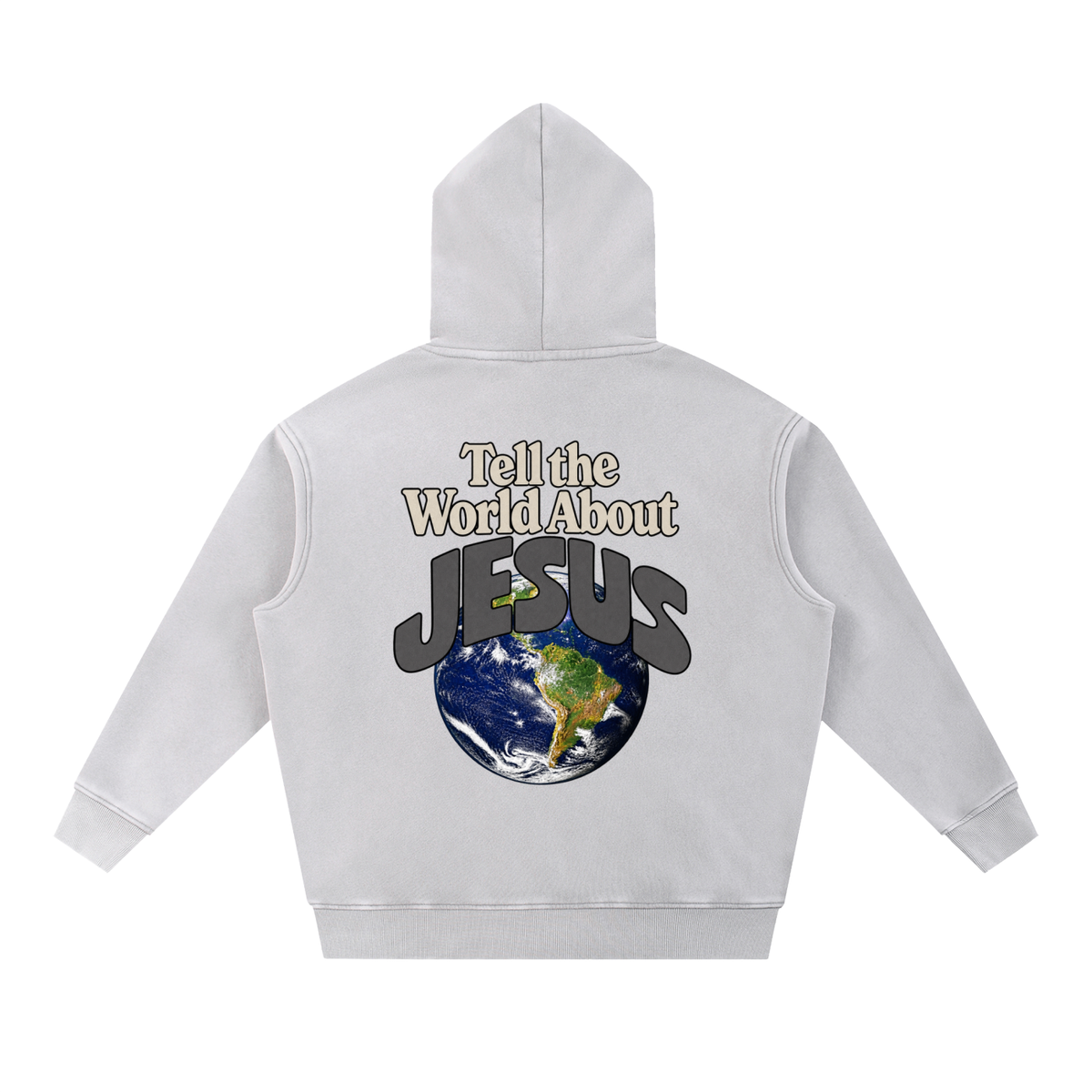 "TELL THE WORLD ABOUT JESUS" WASHED HOODIE